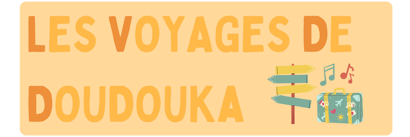 Les voyages de Doudouka